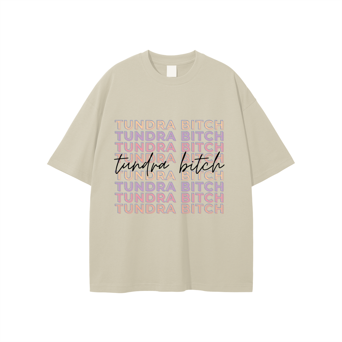 Tundra Bitch T shirt